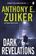 Dark Revelations di Anthony E. Zuiker edito da Penguin Books Ltd