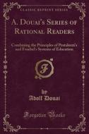 DOUAIS SERIES OF RATIONAL READ di Adolf Douai edito da FB&C LTD