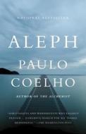 Aleph di Paulo Coelho edito da VINTAGE