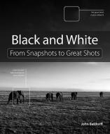 Black and White di John Batdorff edito da Peach Pit