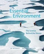 Essential Environment di Jay H. Withgott, Matthew Laposata edito da Pearson Education (us)
