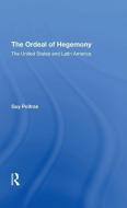 The Ordeal Of Hegemony di Guy Poitras edito da Taylor & Francis Ltd