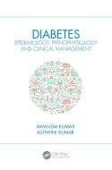 Diabetes di Awanish Kumar, Ashwini Kumar edito da Taylor & Francis Ltd