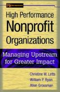 Innovative Nonprofit Management di Christine W. Letts, Allen Grossman, William P. Ryan edito da John Wiley & Sons Inc