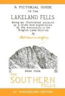 Southern Fells di Alfred Wainwright edito da Frances Lincoln Publishers Ltd