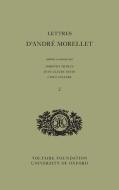 Letters: No. 263-459 di Andre Morellet edito da Voltaire Foundation