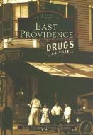 East Providence di The East Providence Historical Society edito da ARCADIA PUB (SC)