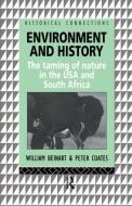 Environment And History di William Beinart, Peter Coates edito da Taylor & Francis Ltd