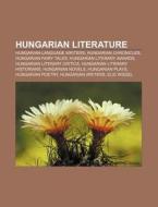Hungarian Literature: The Guardsman, Hun di Books Llc edito da Books LLC, Wiki Series