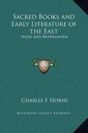 Sacred Books and Early Literature of the East: India and Brahmanism edito da Kessinger Publishing