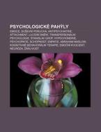 Psychologick Pah Ly: Emoce, Du Evn Por di Zdroj Wikipedia edito da Books LLC, Wiki Series