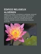 Difice Religieux Alg Rien: Abbaye Alg R di Source Wikipedia edito da Books LLC, Wiki Series
