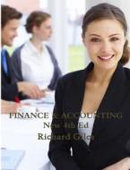Finance & Accounting New 4th Edition di Richard Giles edito da Lulu.com