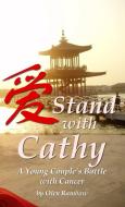 Stand with Cathy di Olen Rambow edito da Lulu.com