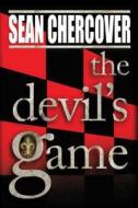The Devil's Game di Sean Chercover edito da Amazon Publishing