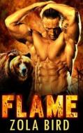 Flame: (Bwwm) Paranormal Bbw Bear Shifter Romance di Zola Bird edito da Createspace