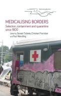 Medicalising Borders edito da Manchester University Press