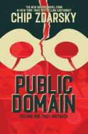 Public Domain, Volume 1 di Chip Zdarsky edito da IMAGE COMICS