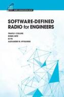 Software-Defined Radio for Engineers di Travis F. Collins, Robin Getz, Di Pu, Alexander M. Wyglinski edito da Artech House Publishers