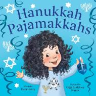 Hanukkah Pajamakkahs di Dara Henry edito da SOURCEBOOKS JABBERWOCKY