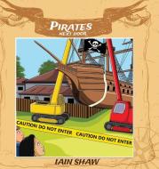 Pirates Next Door di Ian Shaw edito da Austin Macauley