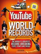Youtube World Records di Adrian Besley edito da Welbeck Publishing Group