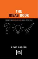 Ideas Book di Kevin Duncan edito da Lid Publishing