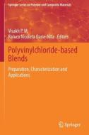 Polyvinylchloride-based Blends edito da Springer International Publishing