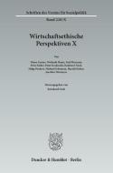 Wirtschaftsethische Perspektiven X edito da Duncker & Humblot GmbH