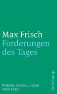 Forderungen des Tages di Max Frisch edito da Suhrkamp Verlag AG