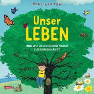 Unser Leben di Neal Layton edito da Carlsen Verlag GmbH