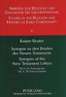 Synopse zu den Briefen des Neuen Testaments.  Synopsis of the New Testament Letters di Rainer Reuter edito da Lang, Peter GmbH