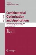 Combinatorial Optimization and Applications edito da Springer Berlin Heidelberg