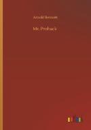 Mr. Prohack di Arnold Bennett edito da Outlook Verlag