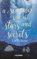 A summer full of stars and secrets di Lia Collister edito da Books on Demand