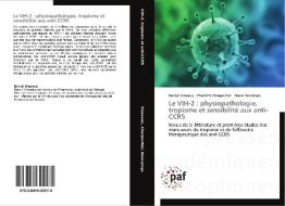 Le VIH-2 : physiopathologie,  tropisme et sensibilité aux anti-CCR5 di Benoit Visseaux, Charlotte Charpentier, Diane Descamps edito da PAF
