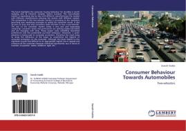 Consumer Behaviour Towards Automobiles di Suresh Vadde edito da LAP Lambert Academic Publishing