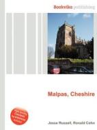 Malpas, Cheshire di Jesse Russell, Ronald Cohn edito da Book On Demand Ltd.