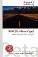 R308 (Northern Cape) edito da Betascript Publishing