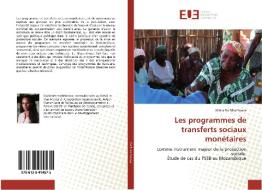 Les programmes de transferts sociaux monétaires di Maíra Da Silva Souza edito da Éditions universitaires européennes