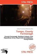 Tempo, County Fermanagh edito da Strupress