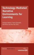 Technology-Mediated Narrative Environments for Learning edito da SENSE PUBL