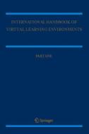International Handbook of Virtual Learning Environments edito da Springer Netherlands