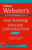 English Conversation: Book 1, w. Audio-CD di Collins Dictionaries edito da Harpercollins Uk