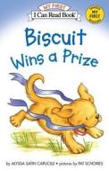 Biscuit Wins a Prize di Alyssa Satin Capucilli edito da HARPERCOLLINS