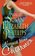 Natural Born Charmer di Susan Elizabeth Phillips edito da Harper Collins Publ. USA