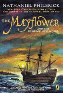 The Mayflower and the Pilgrims' New World di Nathaniel Philbrick edito da PUFFIN BOOKS