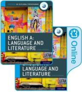 Ib English A: Language And Literature Print And Online Course Book Pack di Brian Chanen, Rob Allison edito da Oxford University Press