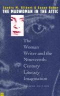 The Madwoman in the Attic di Sandra M. Gilbert, Susan Gubar edito da Yale University Press