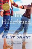 Winter Solstice di Elin Hilderbrand edito da BACK BAY BOOKS